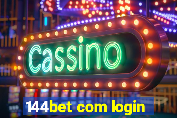 144bet com login